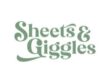 Sheets & Giggles